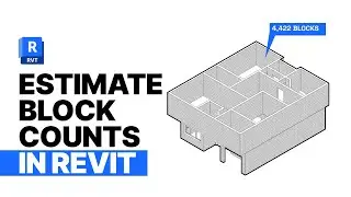 How to estimate Block counts in Autodesk Revit 2024 tutorial,