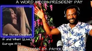 The Three Degrees - 'If and When' [Live] - Europe 1974-REACTION VIDEO