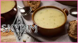 Skyrim Potato Soup - TES:V Skyrim - Press F for Food