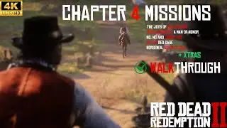 RED DEAD REDEMPTION 2, Ultra 4K 120FPS Walkthrough | Chapter 4: All Missions PART 1 - No Commentary