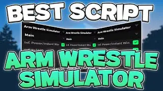 Best Arm Wrestle Simulator Script | Auto Hatch, Auto Rebirth, And More! | *PC + Mobile 2024*