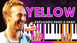 🎹 YELLOW de Coldplay ✅Explicado paso a paso 🎼 Partitura