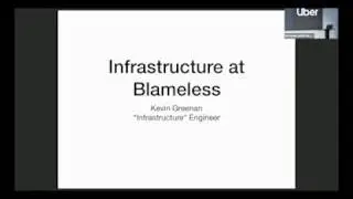 [Production Engineering] Designing the Blameless Infrastructure