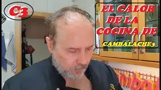 EL CALOR DE LA COCINA DE CAMBALACHE3