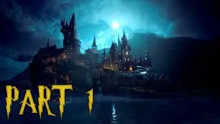 Hogwarts Legacy - Welcome To Hogwarts - Part 1
