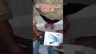 K8 Wireless Mic unboxing 
