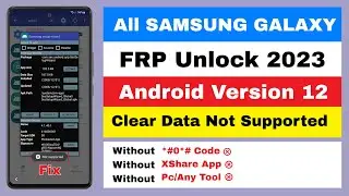 FREE-All SAMSUNG GALAXY Android 12 FRP Unlock 2023 Without Pc/Google Lock Bypass Clear Data Not Supp