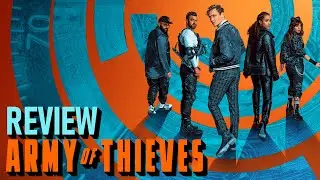 Army of Thieves: Giải trí nhẹ nhàng cho cuối tuần