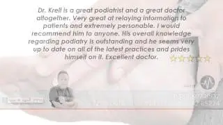 Dr. Bruce Krell, Podiatry - REVIEWS - (480) 807-8532 - Chandler, AZ