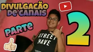 Compartilhando canais Parte 2🎉🖒🎶