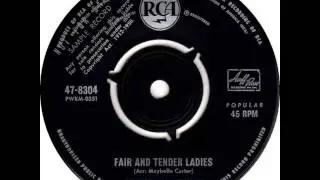 George Hamilton IV ~ Fair And Tender Ladies