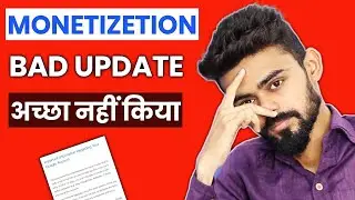 youtube monetization policy (Change) 2022 - YouTube New Update