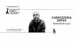 Intervista a Gabriele Di Luca (Carrozzeria Orfeo) su ''Animali da bar''