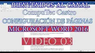 MICROSOFT OFFICE WORD 2016, CONFIGURACIÓN DE PÁGINAS - VIDEO PARTE 03