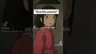 Querido pasado 😔😞 #parati #frases #triste #anime #frasesinspiradoras #pasado