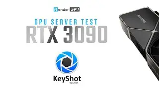 KeyShot Render Farm with RTX 3090 | iRender Cloud Rendering