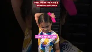 Good Habits for kids | Healthy habits for kids