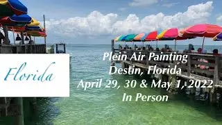 Destin, Florida Workshop 2022