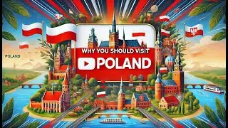 Why Poland Should Be Your Next Vacation Spot!