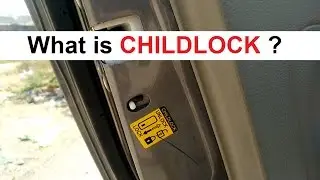 What is CHILDLOCK? How to operate? Use of Childlock?