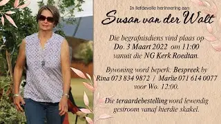 3 Maart 2022 om 13h00 - Susan vd Walt - Teraardebestelling