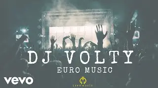 Dj Volty - Euro Music