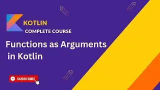 How to Use Functions as Arguments in Kotlin