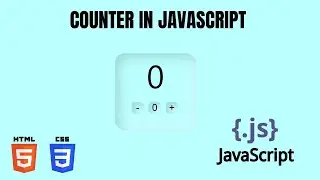 JavaScript Counter | Counter Project In JavaScript | JS Project @PWOShivam