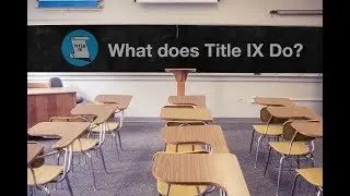 What Does Title IX Do?