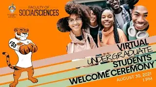 Faculty of Social Sciences Virtual Undergraduate Students Welcome Ceremony