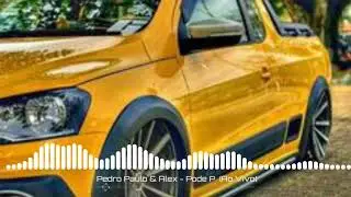 Pedro Paulo e Alex - Pode Pá - [COM GRAVE FORTE]