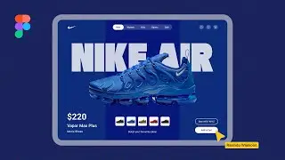 Modern Nike Shoes Website UI Design Tutorial in Figma | Animated Prototype | Figma For Beginners
