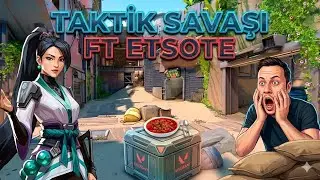 VALORANT SAGE FT ETSOTE TAKTİK SAVAŞLARI HERGÜN VİDEO !!!  ⚡