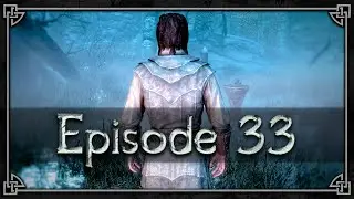 DARKLIGHT | Savior of Skyrim - Episode 33 (100% Playthrough)