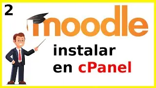 Como INSTALAR Moodle en un Hosting desde Cpanel