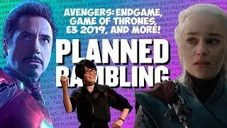 The Planned Rambling Podcast Ep. 4 (Playing Catch-Up)