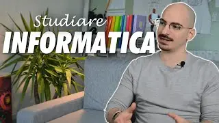 Studiare INFORMATICA | Orientamento Universitario 💻📚