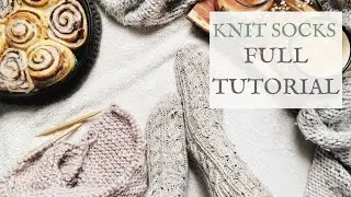 Country Cabin Knit Socks FULL TUTORIAL | How to cable knit socks + written pattern