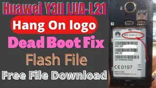 Huawei Y3II LUA-L21/Restart Hang On logo/Fix Dead Boot Solved Solution Free File Download