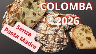 Anyone can make this 2026 Colomba without sourdough starter!