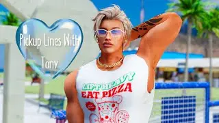Pickup Lines with Tony (TMC Collaboration)