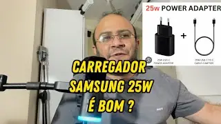 Carregador Samsung 25w Original É Bom ? Vale a Pena - Opinião Sincera Minhas Compras