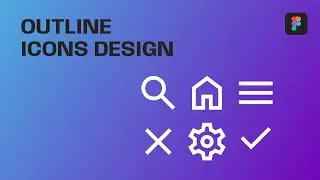 Outline Icons Design (1/2) || Figma Tutorial