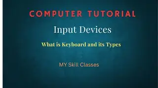 What is Keyboard | Types of Keyboard| Qwerty|Azerty|Dvorak | Keyboard Kya hai