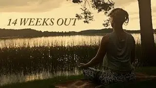 14 Weeks Out - State Of Mind