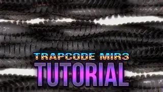 TrapCode MIR 3 | After Effects Tutorial Background 