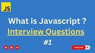 Javascript Interview Questions  2024 - What is Javascript? - #1