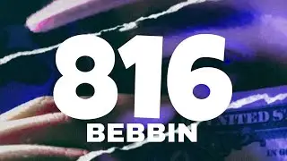 🧃Bebbin - 816