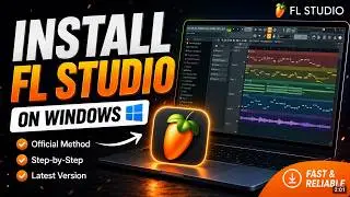 How To Download FL Studio 2026 | Safely Download