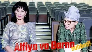 Alfiya kampir va Barno Teshaboyeva suhbati!